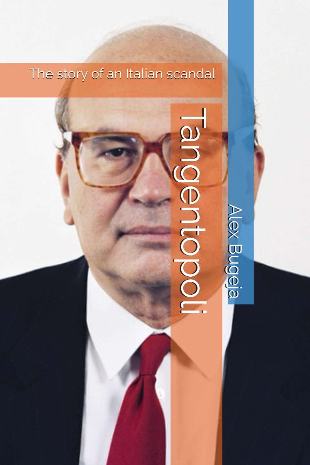 Tangentopoli: The story of an Italian scandal