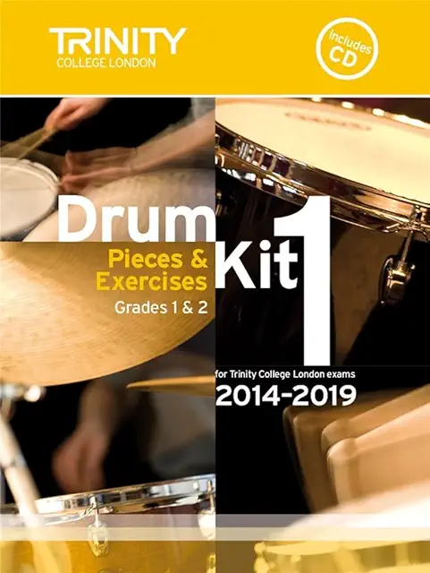 Trinity College London Drum Kit 2014-2019 Book 1 Percussion Teaching Material + CD
