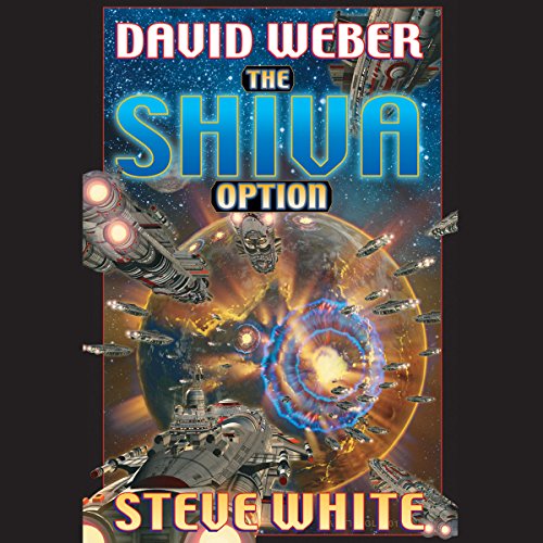 The Shiva Option Audiobook by David Weber, Steve White