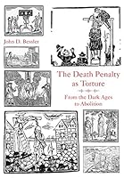 The Death Penalty as Torture: From the Dark Ages to Abolition 1611639263 Book Cover
