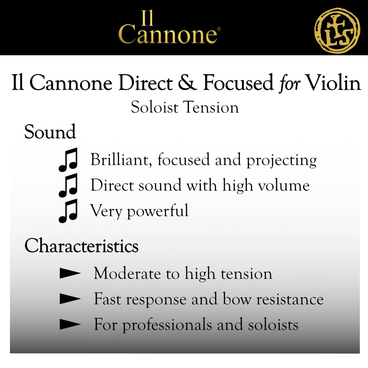 LARSEN STRINGS Corde per violino II Cannone - Violino 4/4 - Soloist - Set 4 corde Direct & Focused, tensione 24,5 kg/53.9 lbs
