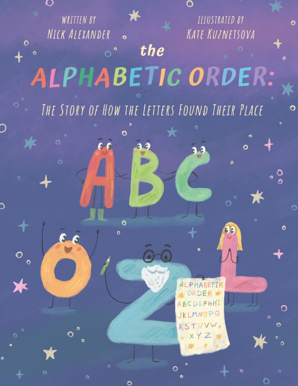 The Alphabetic Order: The Story of How the Letters Found Their Place