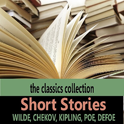 Short Stories (Audible Audio Edition) Edgar Allan Poe, Rudyard Kipling, Anton
