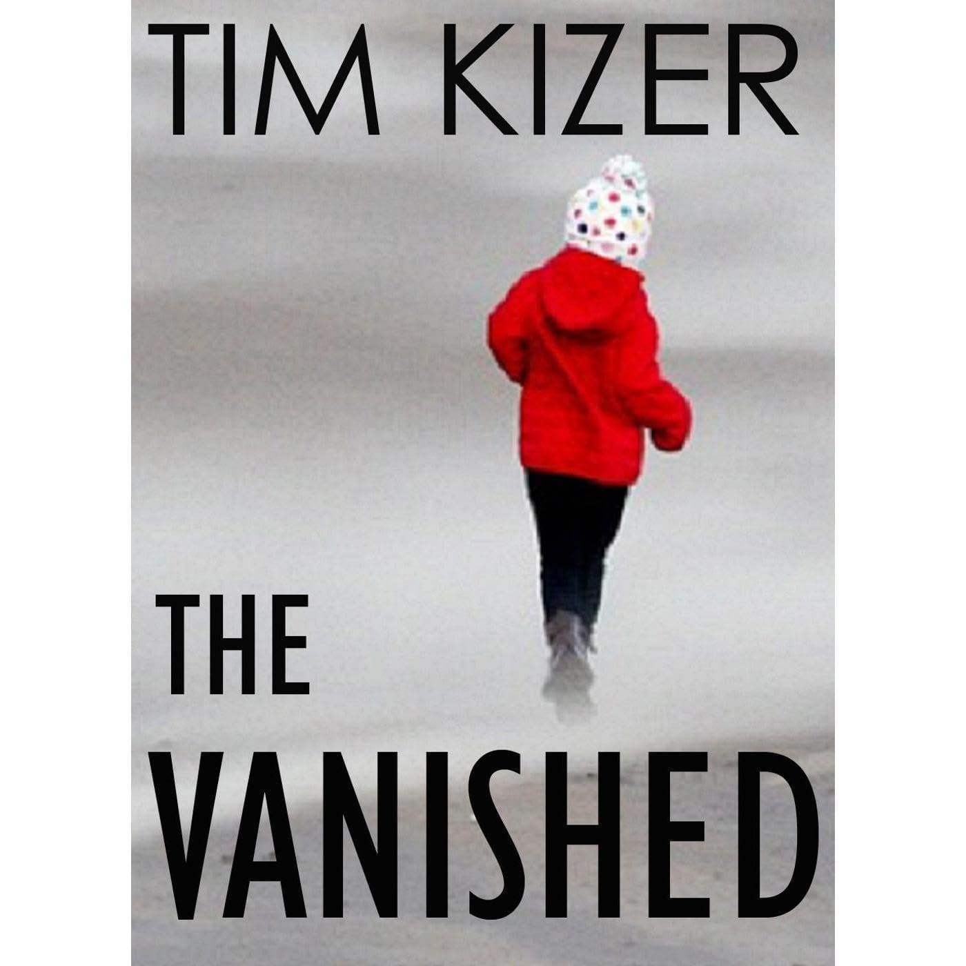The Vanished: (To save his daughter's life, he has to become a child killer) Two suspense thrillers