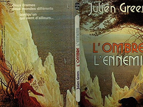 L'Ennemi. Suivi de l'Ombre