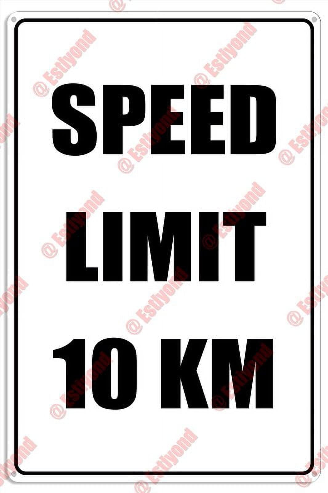 peiyeety Speed Limit 10 Km Mph-Slow-Warning-Traffic-Road-Highway Caution Warning Aluminum Metal Sign 12x16 Inches