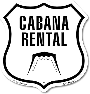 Cabana Rental 12 inch X 12 inch Shield-Shaped Rust-Free Aluminum Metal Sign Weather Resistant Made in the USA