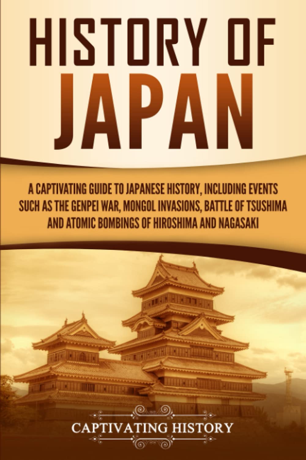 Buy History of Japan A Captivating Guide to Japanese History