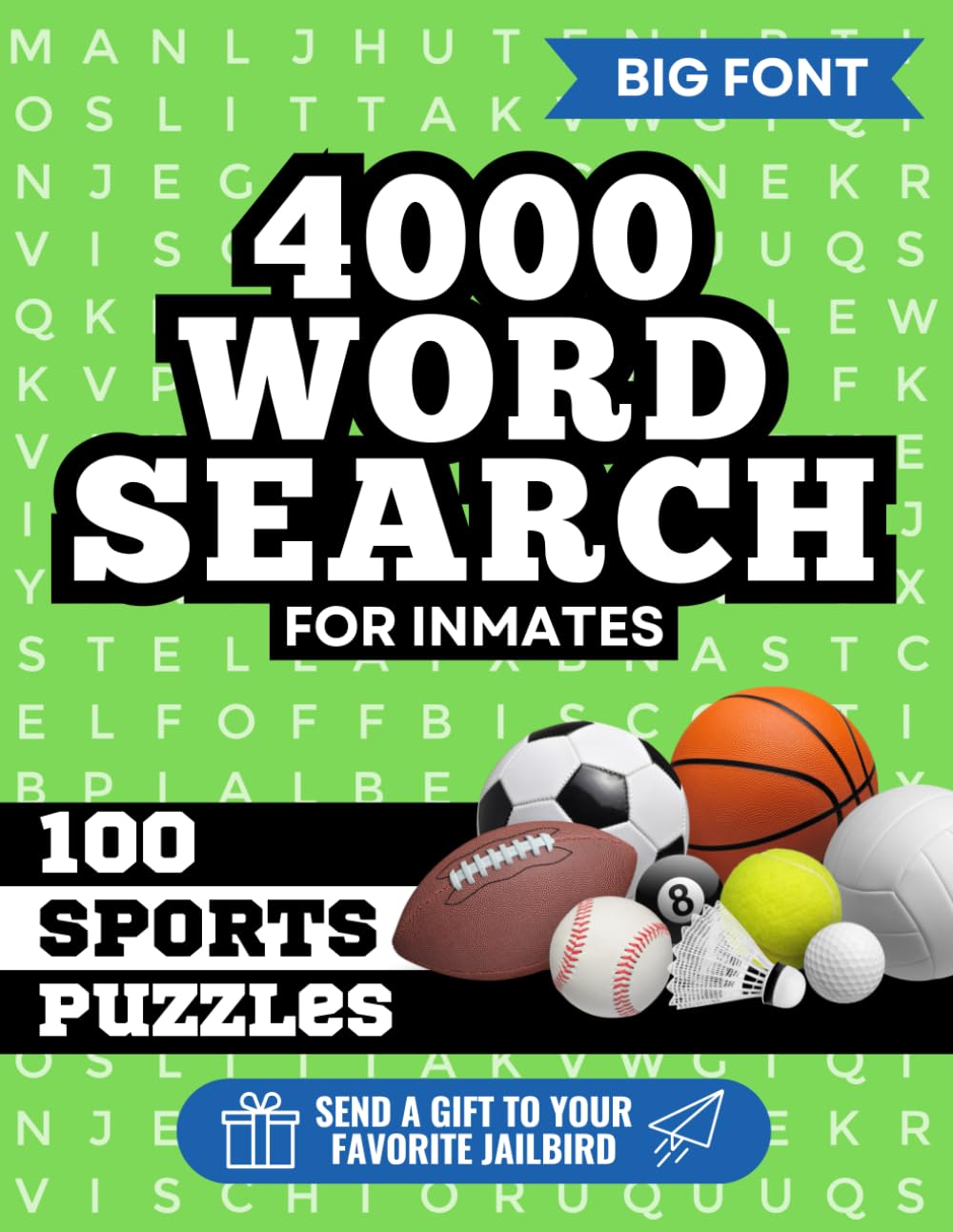 4000 Word Search For Inmates: 100 Sports Themed Puzzles / Big Font Wordfind / Activity Book Gift To Send Adult Male - Female Prisoners In Jail