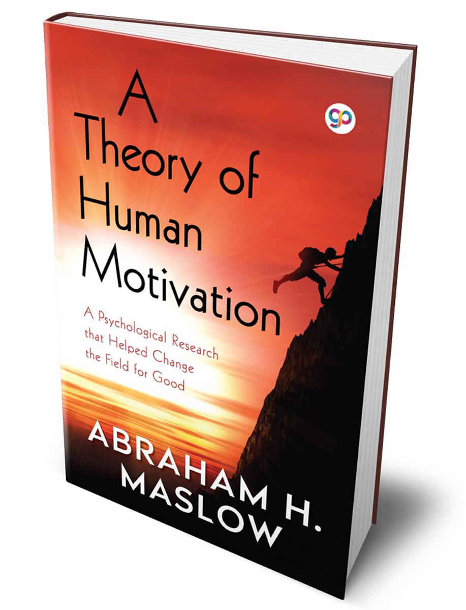 General Press India A Theory Of Human Motivation (Hardcover Library Edition)