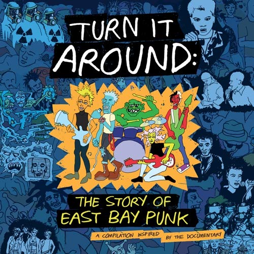Turn It Around: The Story Of East Bay Punk / Lest [Casete]