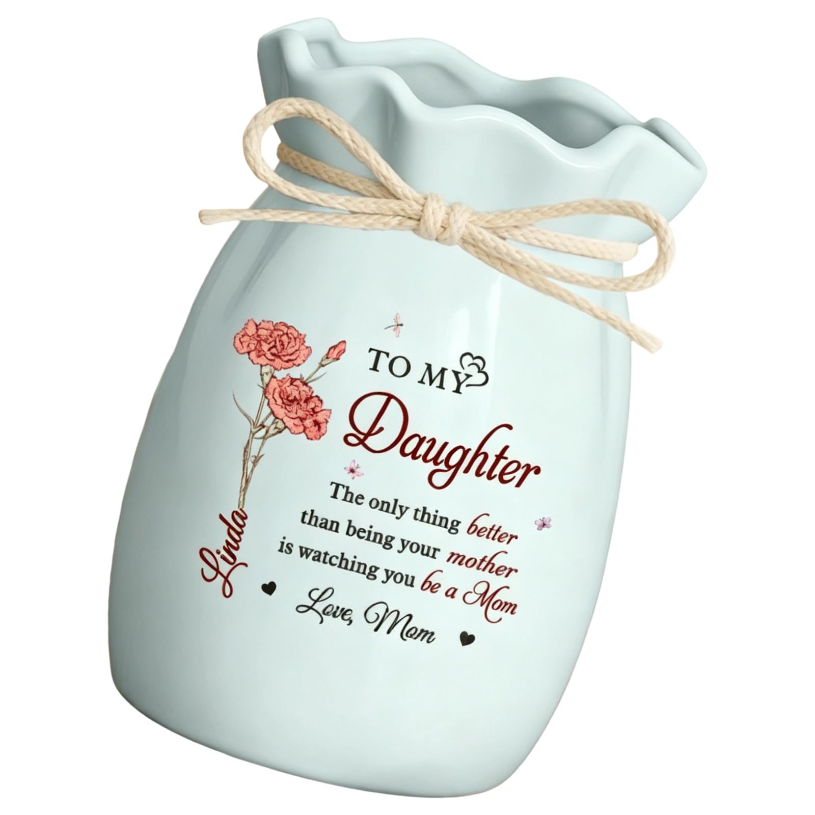 Vases for Daughter From Mom Personalize Mothers Day Flower Vases Decorative Vase Mothers Day Home Decors Gift Mother to Daughter Personalize Flower for From Mom
