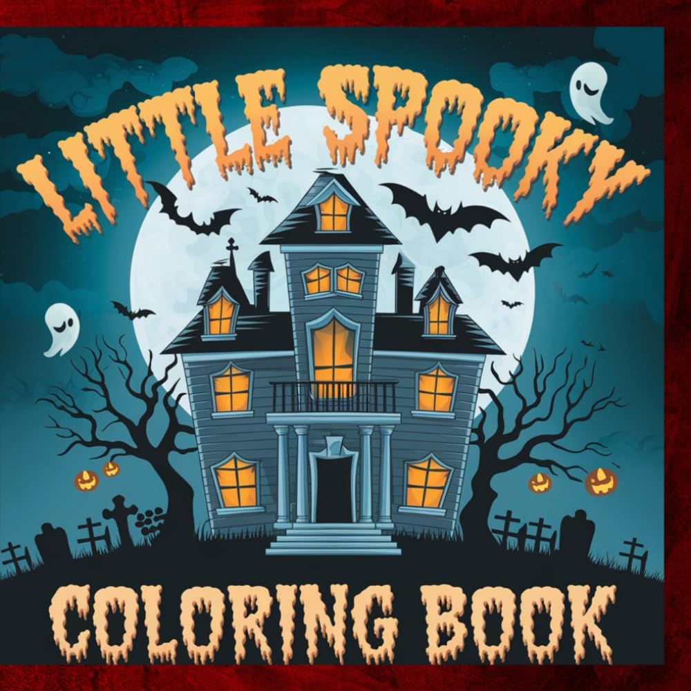 Little Spooky Coloring Book: Fun and Frights for Young Artists