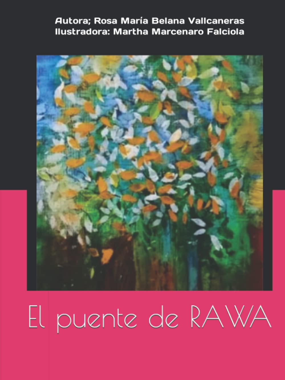 El puente de RAWA (Spanish Edition)