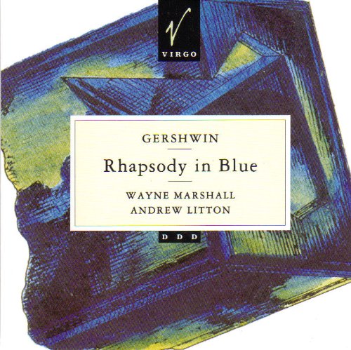 Gershwin: Rhapsody in Blue; Ma [Audio CD] Gershwin: Rhapsody in Blue; Ma