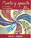 Punto y aparte: Spanish in Review, Moving Toward Fluency
