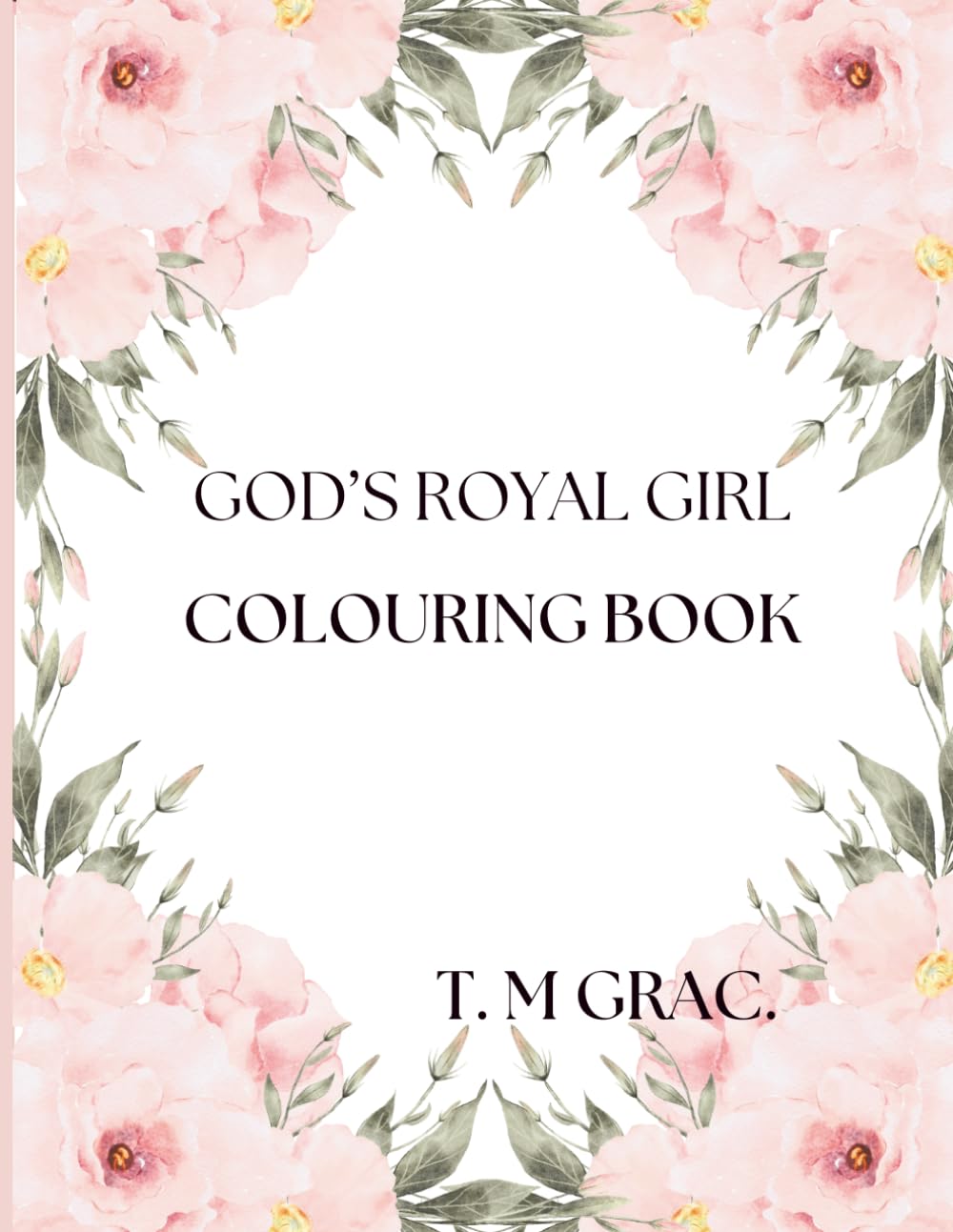 GOD'S ROYAL GIRL, COLOURING BOOK