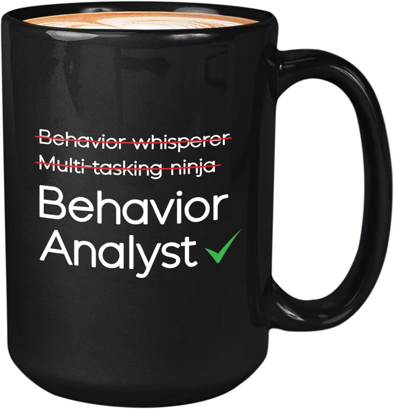 Bubble Hugs Behavior Analyst Coffee Mug 15oz Black - Behavior Whisperer - Behavioral Specialist BCBA Appreciation Special Ed ABA Therapist Autism Teacher