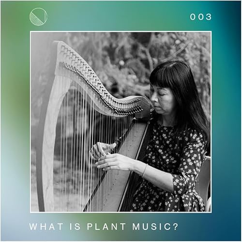 What is Plant Music?: When Artists and Nature Play - Panel Discussion from SXSW 2023