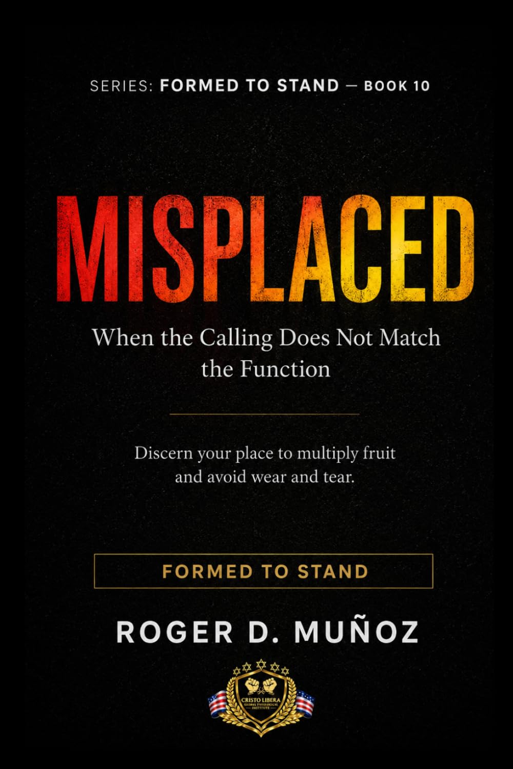 MISPLACED: When the Calling Does Not Match the Function: 10 (Established to Stand)