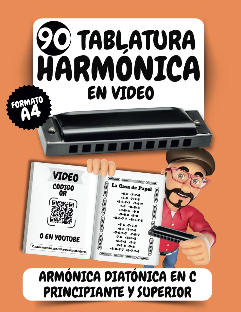 90 Tablaturas de armónica en vídeos | Para principiantes y más | Sin solfeo | Gran formato A4 | Código QR | Partituras fáciles | Armónica diatónica Do / C en vídeo.: Ideal para principiantes y más