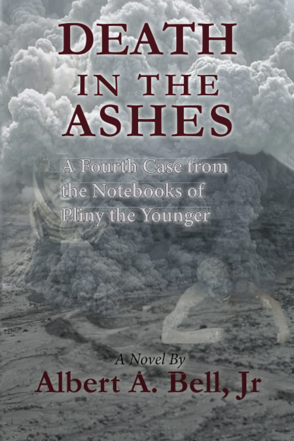 Death in the Ashes: A Fourth Case from the Notebooks of Pliny the Younger