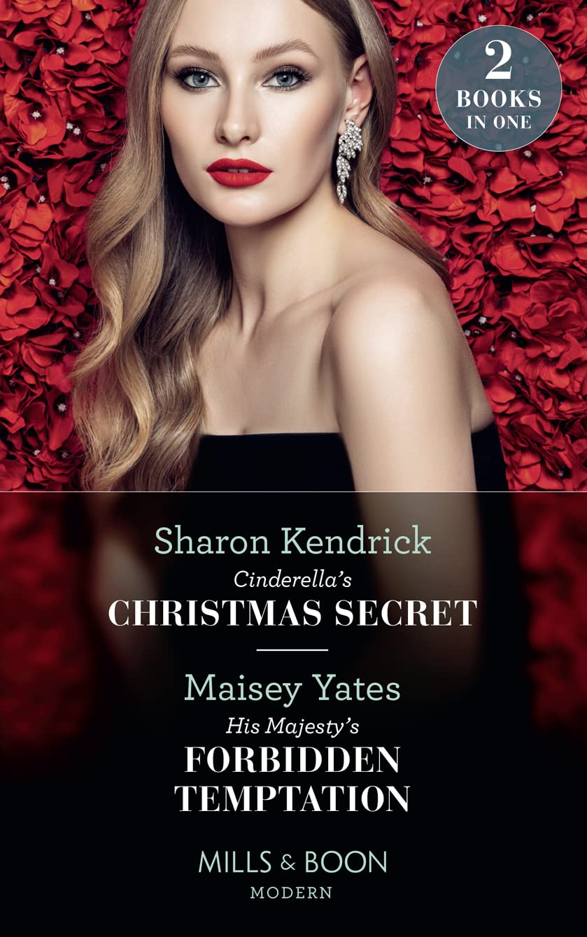 Buy Cinderella's Christmas Secret / His Majesty's Forbidden Temptation โ BookShops.in