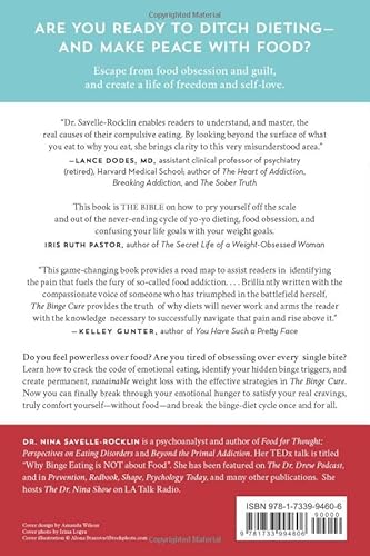 The Binge Cure: 7 Steps To Outsmart Emotional Eating