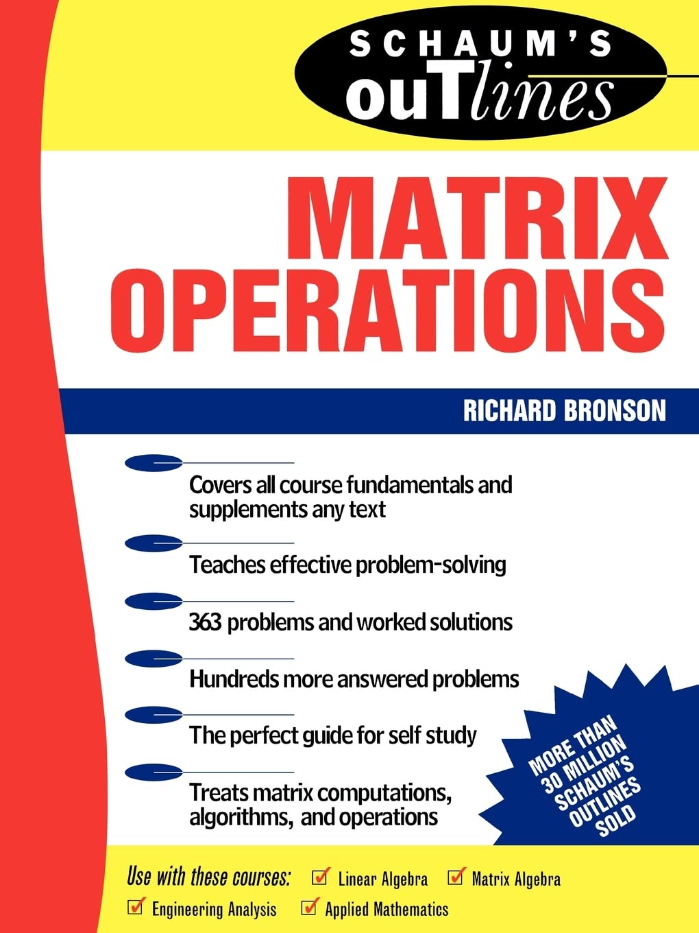 Schaum's Outline of Theory and Problems of Matrix Operations 1st Edition
