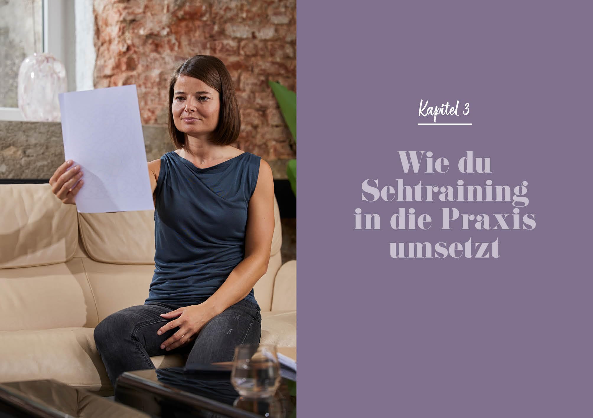 Besser sehen in 21 Tagen: Mit neurozentrierten Übungen die Sehfähigkeit optimieren