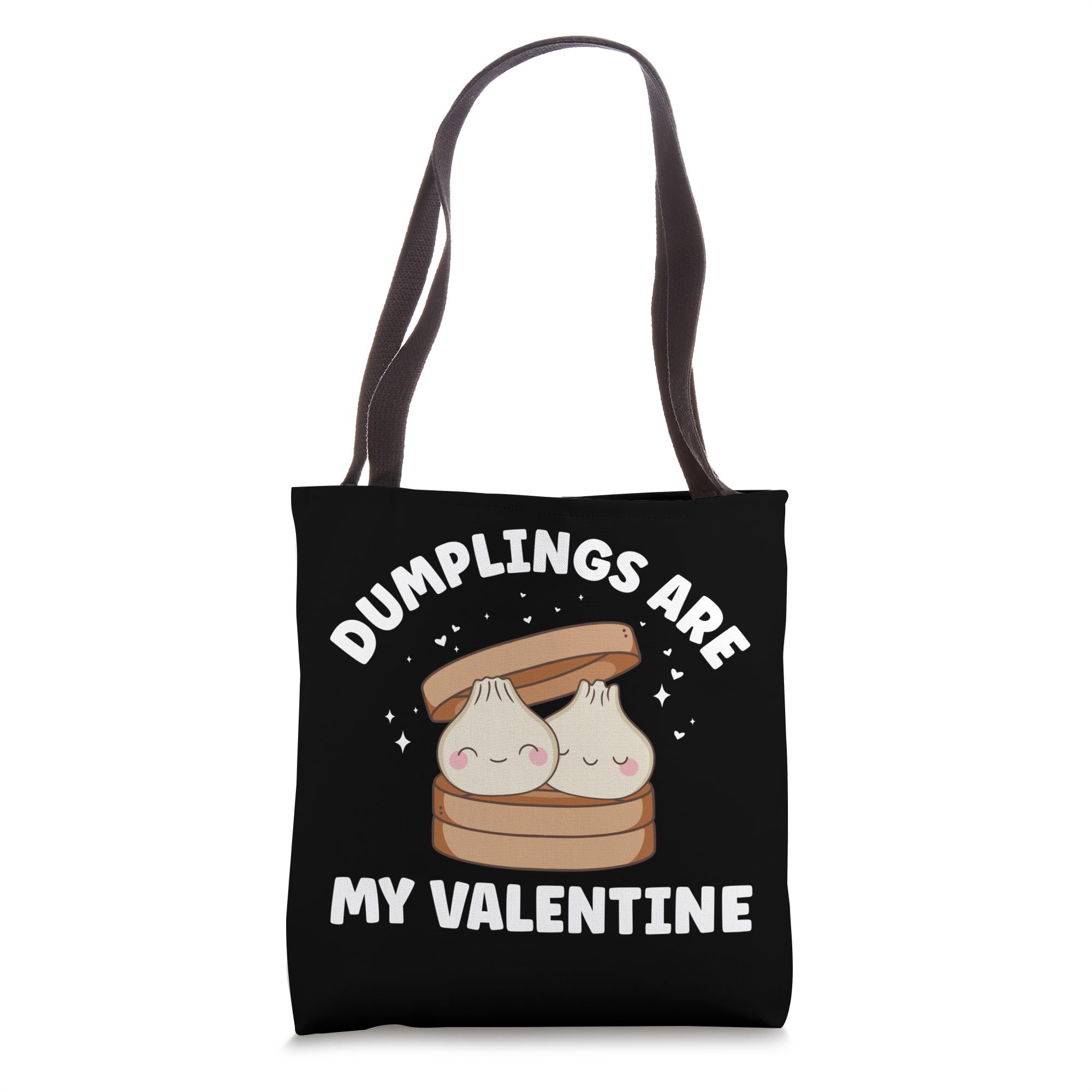 Dumplings are my Valentine Dumpling Lover Funny Tote Bag
