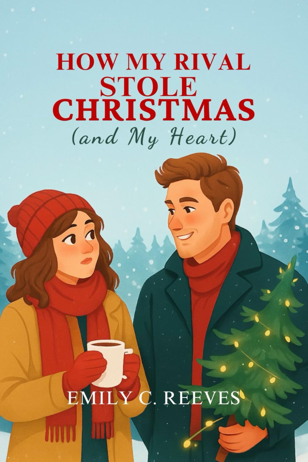 How My Rival Stole Christmas (and My Heart)