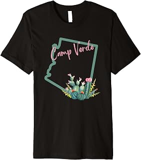 Camp Verde Arizona Cacti State Cactus Souvenir Premium T-Shirt