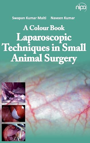 Colour Book: Laparoscopic Techniques in Small Animal Surgery