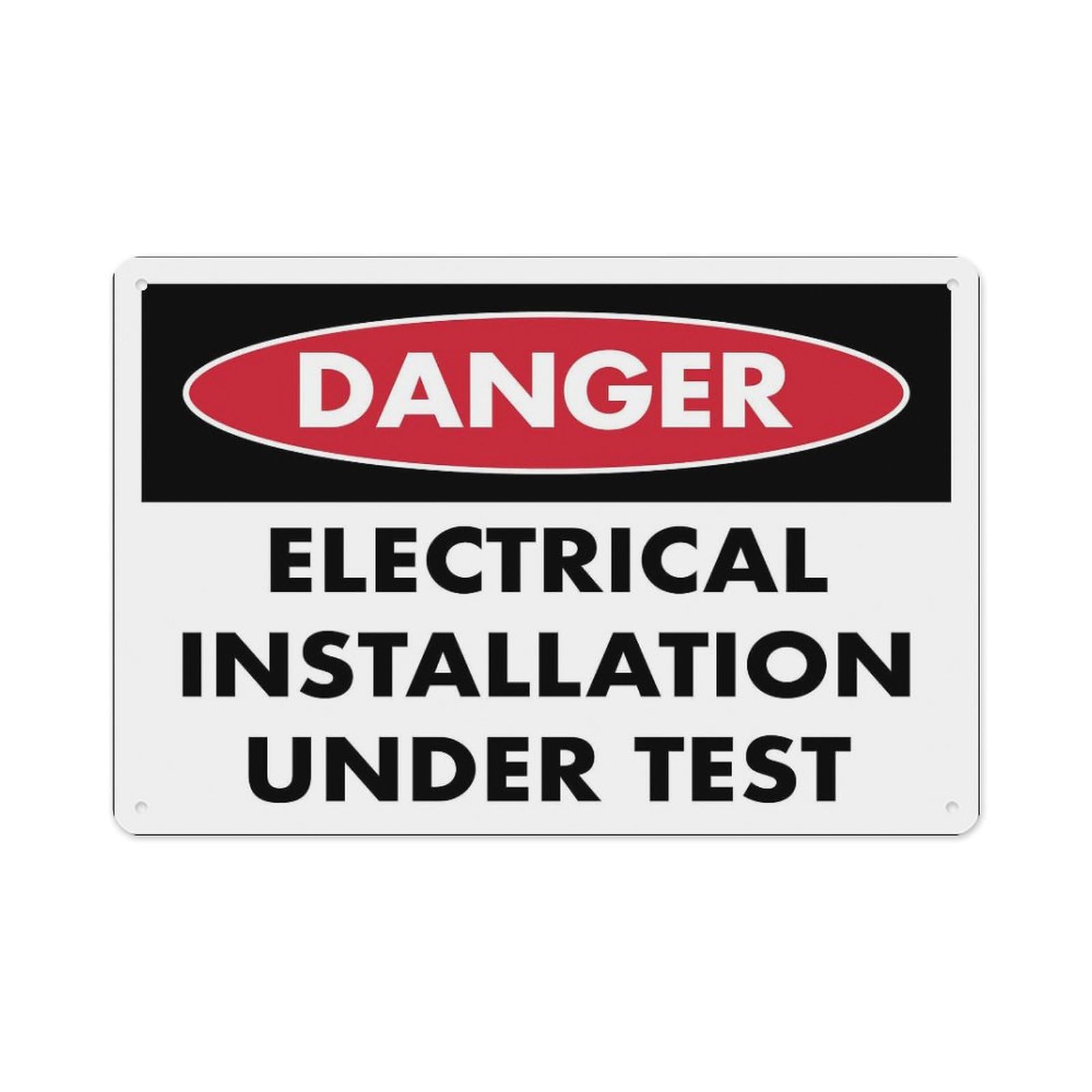 Peiyeety A04 Danger Electrical Installation Under Test Sign Aluminum Tin Warning Signs For Home Outdoor Garden 12X16 Inches