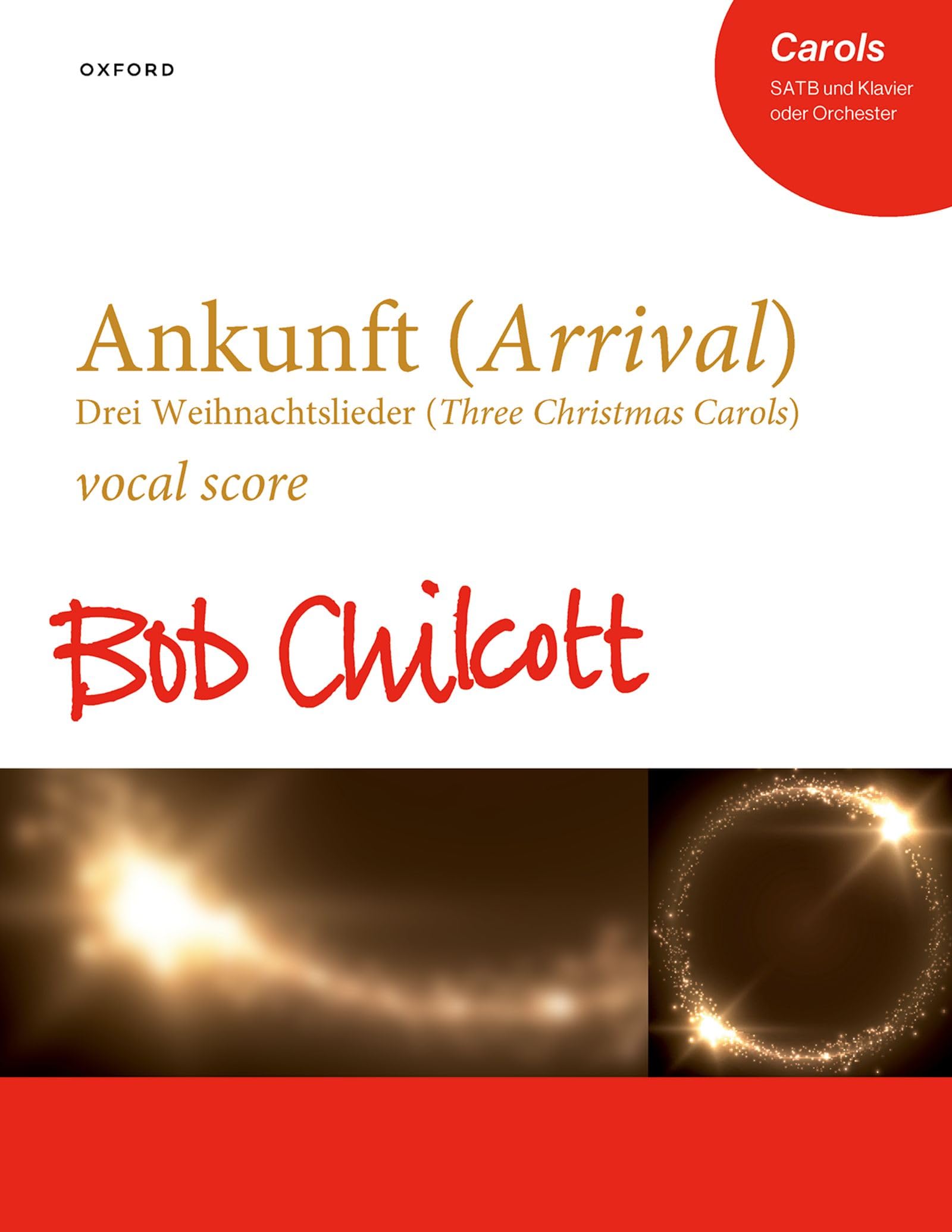 Ankunft (Arrival): Drei Weihnachtslieder (Three Christmas Carols)