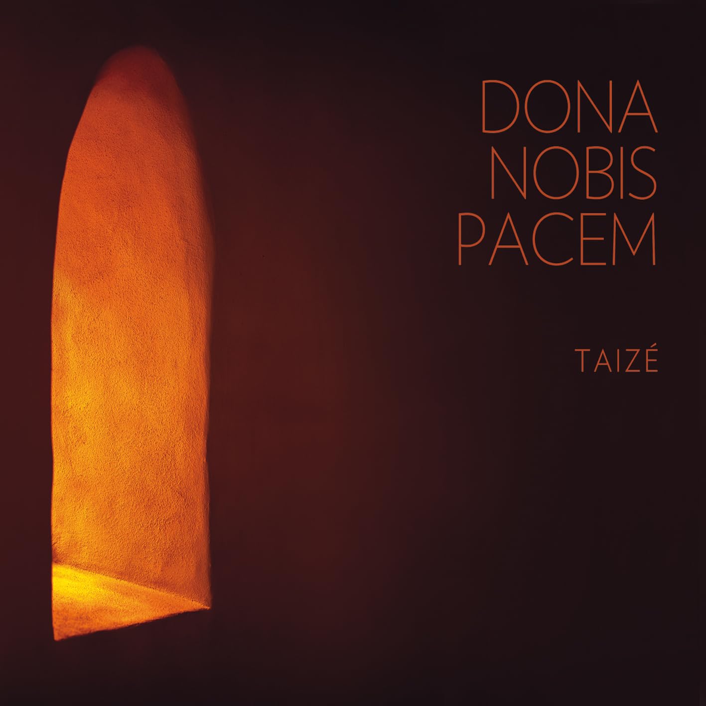 Taize: Dona Nobis Pacem