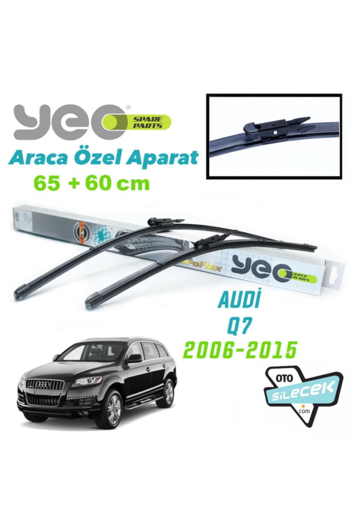Yeo Audi Q7 ile Uyumlu Silecek Takımı 2006-2015