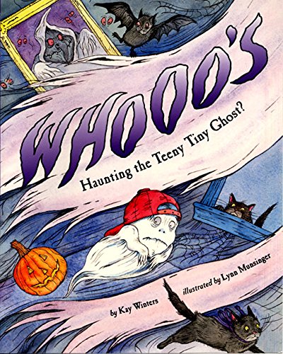 Whooo's Haunting the Teeny Tiny Ghost?: A Great Fall and Halloween Read for Kids