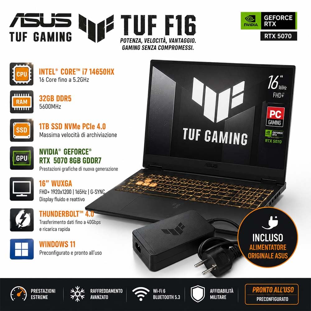 ASUS TUF F16 Notebook Gaming,Intel Core i7 14650HX, RAM 32Gb DDR5 | SSD 1Tb, Display G-Sync 16" WUXGA 165 Hz FHD+, NVIDIA GeForce RTX 5070 8GB GDDR7, Thunderbolt, Ready to use, Gar. 3 anni