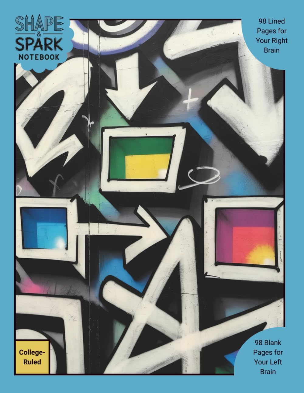 Shape & Spark Notebook: Alternating College-Ruled and Blank Pages for Focused Writing, Note-Taking, and Creative Expression (Graffiti 2)