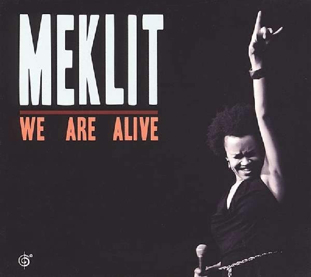We Are Alive [Audio CD] MEKLIT