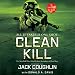 Clean Kill: A Sniper Novel, Book 3
