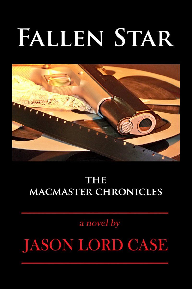 Fallen Star (The MacMaster Chronicles Book 3)