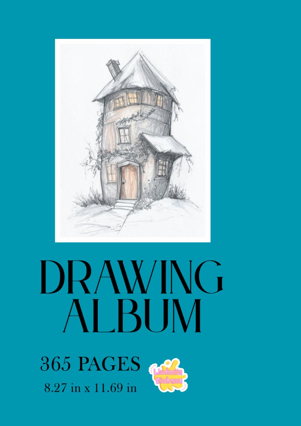 Drawing Album - a 365 blank pages notebook -: A blank pages drawing notebook perfect for a year of creativity      Paperback – December 6, 2025