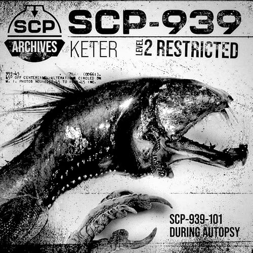 SCP-939: "With Many Voices"