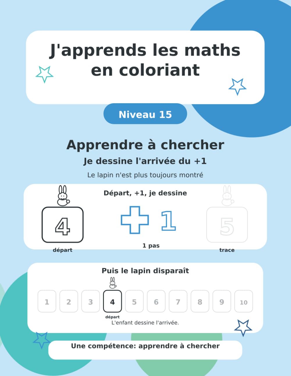 J'apprends les maths en coloriant: Niveau 15 - Apprendre à chercher