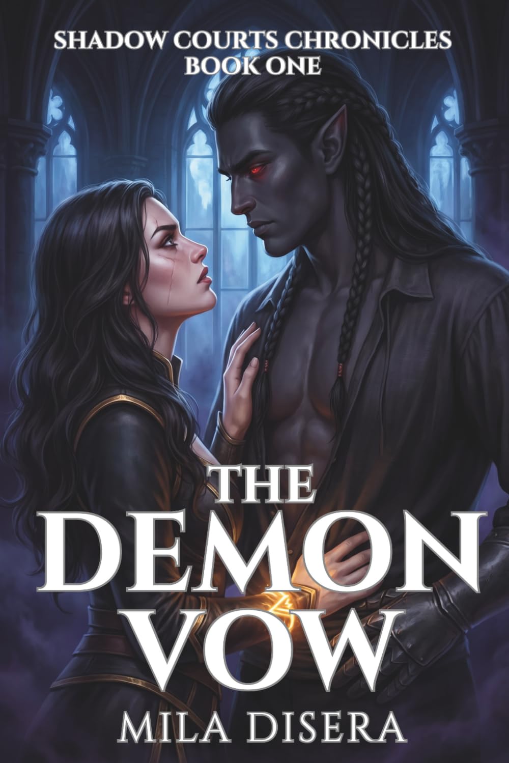 The Demon Vow: Enemies to Lovers Dark Fantasy Romance: 1 (The Shadow Courts Chronicles)