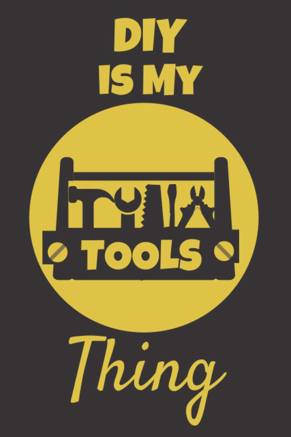 DIY Is My Thing: This DIY 6x9in Notebook/Journal makes a great fun gift for any DIY enthusiast. Great gift for Xmas, Birthday or Any Occasion for Men and Women. Ideal Stocking Filler or Secret Santa.