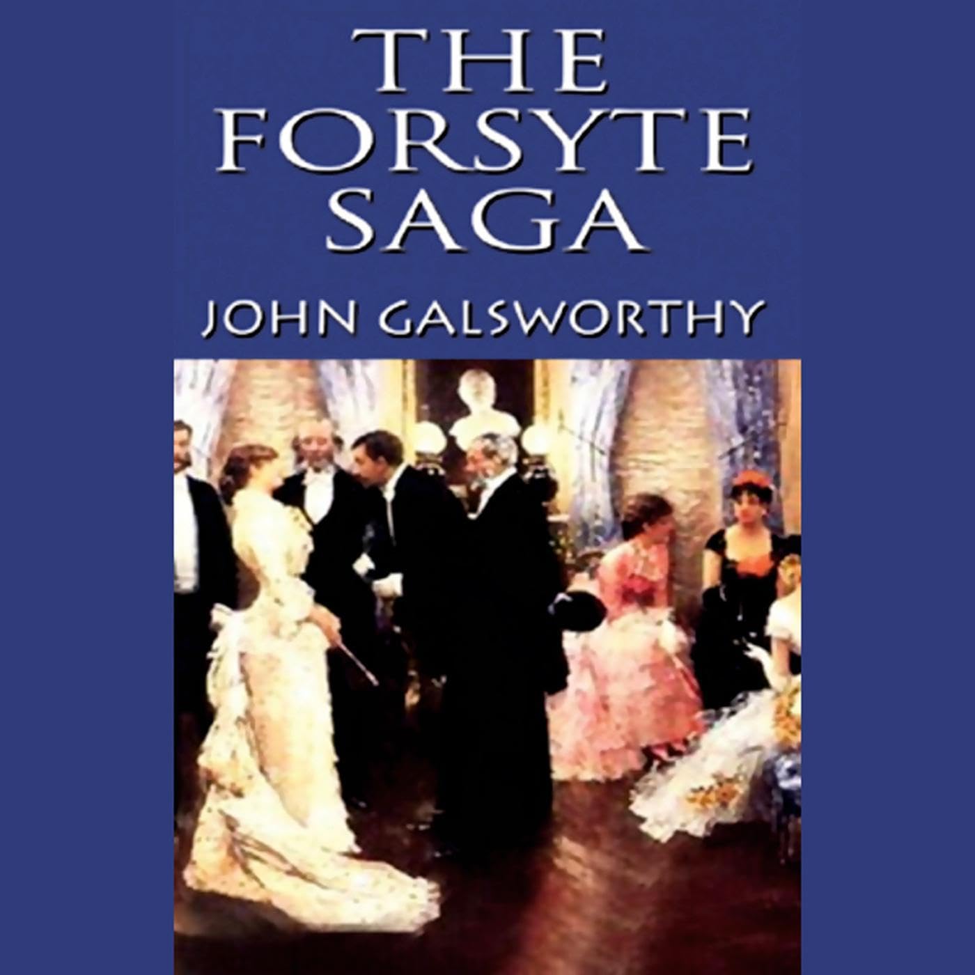 The Forsyte Saga